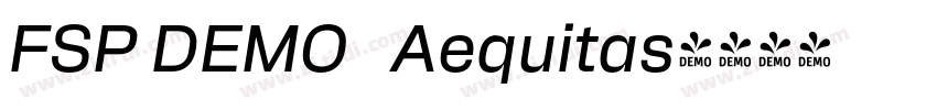FSP DEMO   Aequitas字体转换